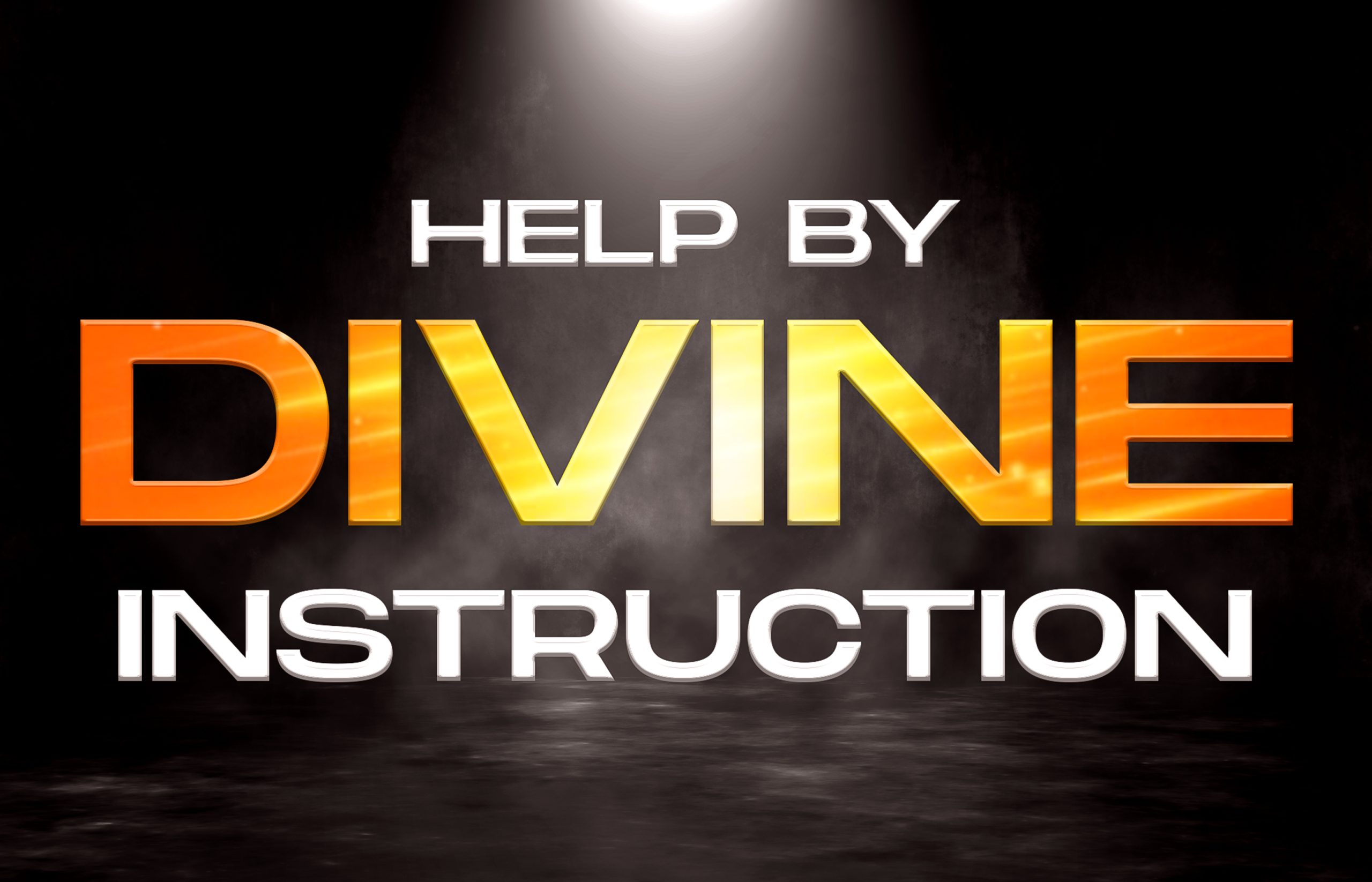 Help By Divine Instruction